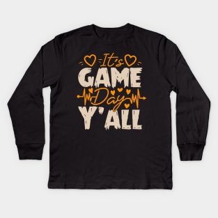 It's GAME day y'all Kids Long Sleeve T-Shirt